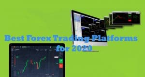 Best Forex Trading Platforms for 2020