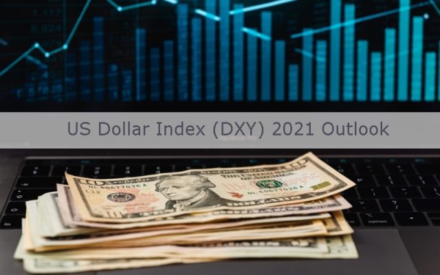 US Dollar Index (DXY) 2021 Outlook: Is a Recovery Possible?