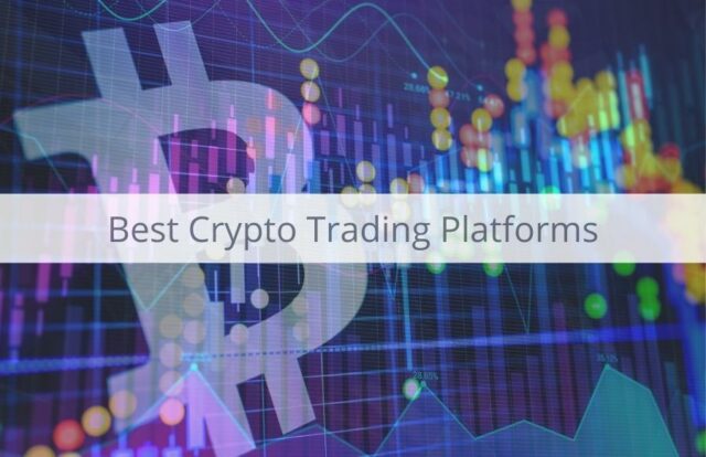 Best Cryptocurrency Trading Platforms